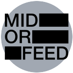 Mid or Feed